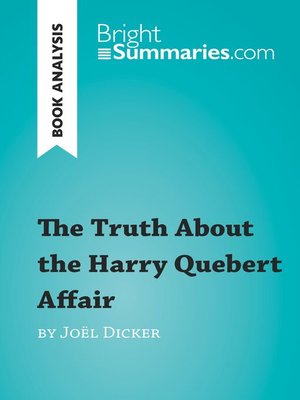 cover image of The Truth About the Harry Quebert Affair by Joël Dicker (Book Analysis)